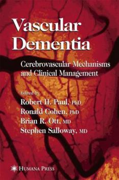 Hardcover Vascular Dementia: Cerebrovascular Mechanisms and Clinical Management Book