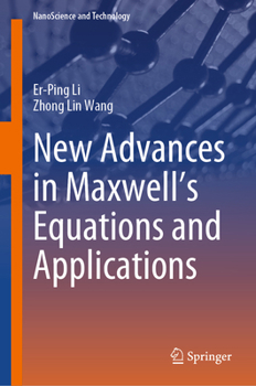 Hardcover New Advances in Maxwell's Equations and Applications Book