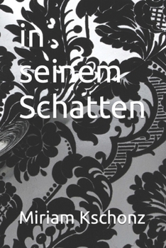 Paperback in seinem Schatten [German] Book
