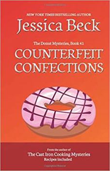 Counterfeit Confections - Book #41 of the Donut Shop Mysteries