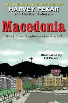 Paperback Macedonia: What Does It Take to Stop a War? Book