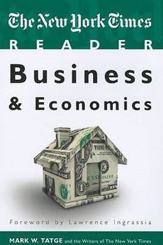 Paperback The New York Times Reader: Business & Economics Book