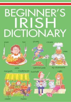 Paperback Beginner's Irish Dictionary [Irish] Book