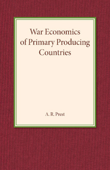 Paperback War Economics of Primary Producing Countries Book