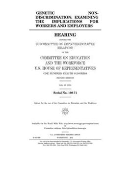 Paperback Genetic non-discrimination: examining the implications for workers and employers Book