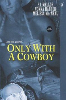 Paperback Only with a Cowboy Book