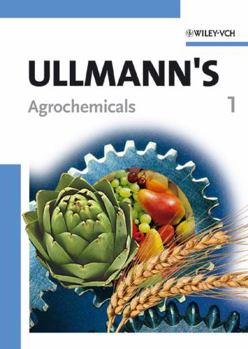 Hardcover Ullmann's Agrochemicals, 2 Volumes Book