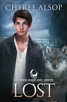 Paperback Werewolf Academy Book 5: Lost Book