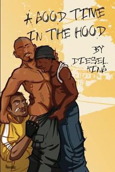 Paperback A Good Time In The Hood Book