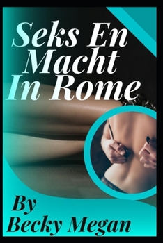 Paperback Seks En Macht In Rome [Dutch] Book