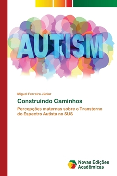 Construindo Caminhos (Portuguese Edition)