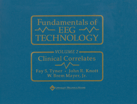 Paperback Fundamentals of Eeg Technology: Vol. 2: Clinical Correlates Book