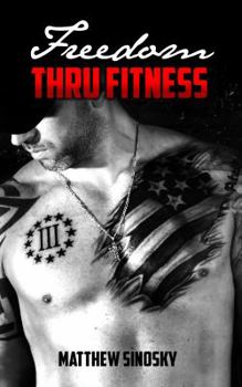 Paperback Freedom Thru Fitness Book