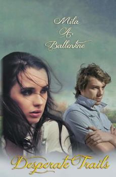 Paperback Desperate Trails Book