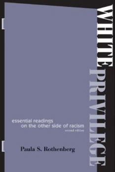 Paperback White Privilege 2e: Essential Readings on the Other Side of Racism Book