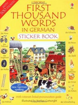 Paperback First 1000 Words in German Sticker Book (First Thousand Words Sticker Book) by Heather Amery (2002-05-31) Book