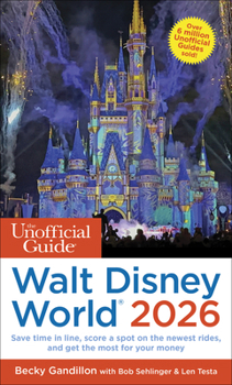 Paperback The Unofficial Guide to Walt Disney World 2026 Book