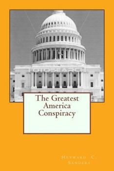 Paperback The Greatest America Conspiracy Book