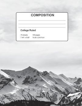 Snow Capped Mountains Composition Book 150 Pages
