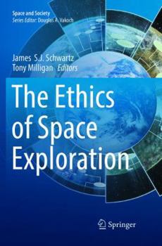 Paperback The Ethics of Space Exploration Book