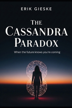 The Cassandra Paradox: When the future knows you're coming