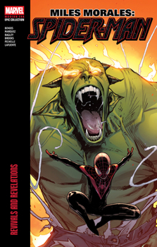 Paperback Miles Morales: Spider-Man Modern Era Epic Collection: Revivals and Revelations Book