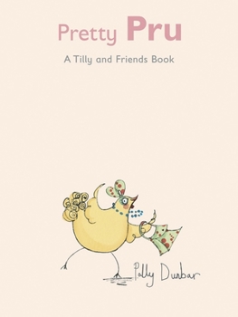 Pretty Pru - Book  of the Tilly and Friends
