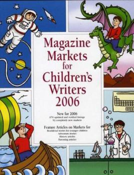 Paperback Magazine Markets for Children's Writers 2006 Book