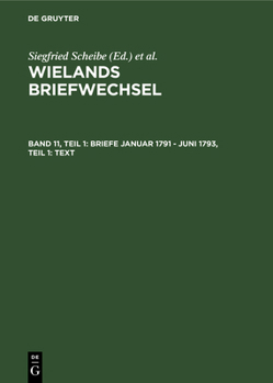 Hardcover Briefe Januar 1791 - Juni 1793, Teil 1: Text [German] Book