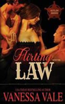 Flirting With The Law