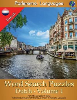 Paperback Parleremo Languages Word Search Puzzles Dutch - Volume 1 [Dutch] Book