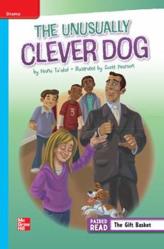 Hardcover Reading Wonders, Grade 5, Leveled Reader the Unusually Clever Dog, on Level, Unit 4, 6-Pack Book