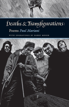 Hardcover Deaths and Transfigurations: Poems Book