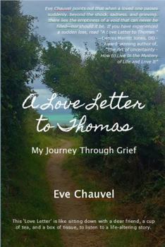 Paperback A Love Letter to Thomas: My Journey Through Grief Book