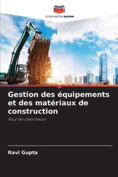 Paperback Gestion des équipements et des matériaux de construction [French] Book