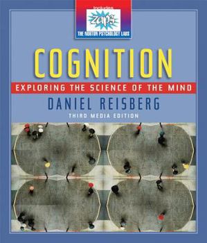 Hardcover Cognition: Exploring the Science of the Mind Book