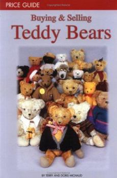 Paperback Buying & Selling Teddy Bears: Price Guide Book