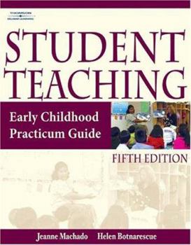 Paperback Student Teaching: Early Childhood Practicum Guide Book