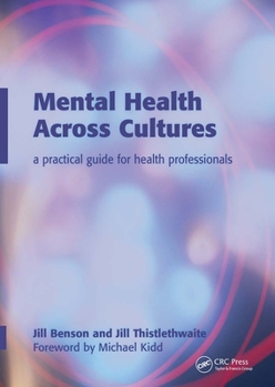 Paperback Mental Health Across Cultures: A Practical Guide for Health Professionals Book