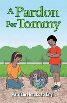 Paperback A Pardon For Tommy Book