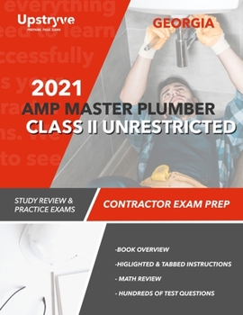 Paperback 2021 Georgia AMP Master Plumber Class II Unrestricted Exam Prep: Study Review & Practice Exams Book
