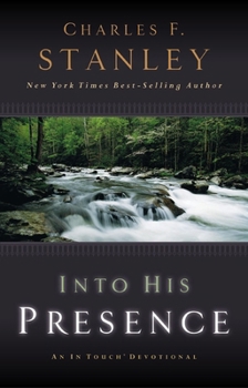 Paperback Into His Presence: An in Touch Devotional Book