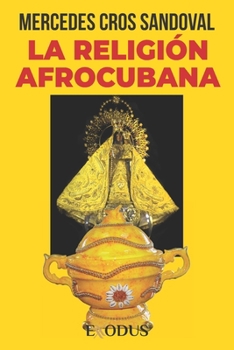 Paperback La religión afrocubana [Spanish] Book