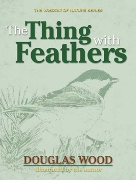 Hardcover The Thing with Feathers Book