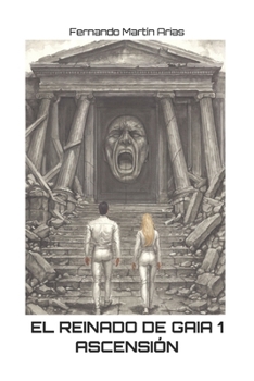 Paperback El reinado de Gaia 1: Ascensión [Spanish] Book