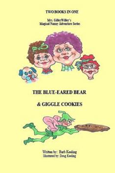 Paperback The Blue Eared Bear & Giggle Cookies Book