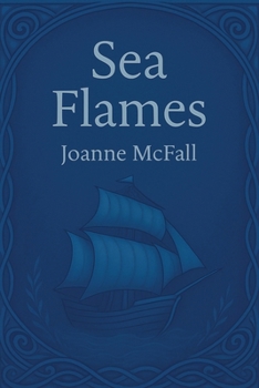 Paperback Sea Flames: Sea Faerie Tales Book