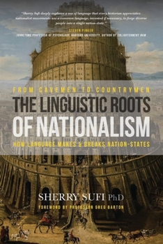 Paperback From Cavemen to Countrymen: The Linguistic Roots of Nationalism Book