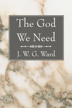 Paperback The God We Need Book