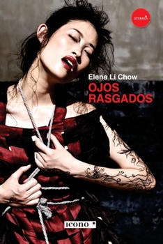 Paperback Ojos rasgados [Spanish] Book